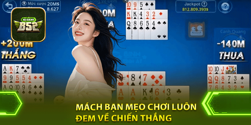 Mách bạn mẹo chơi luôn đem về chiến thắng