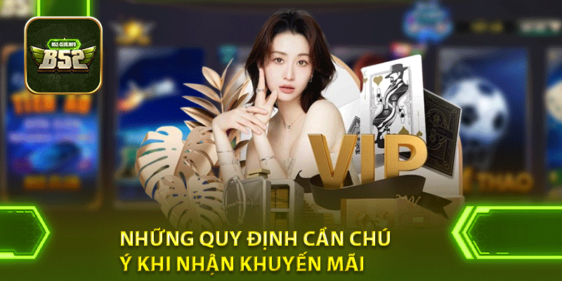 Những quy định cần chú ý khi nhận khuyến mãi